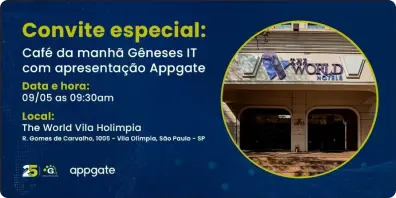 Café da manhã Gêneses IT com apresentação especial Appgate!