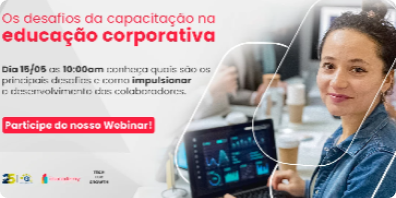 OS DESAFIOS DA CAPACITAÇÃO NA EDUCAÇÃO CORPORATIVA